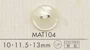 MAT104 DAIYA BUTTONS 貝調ポリエステルボタン